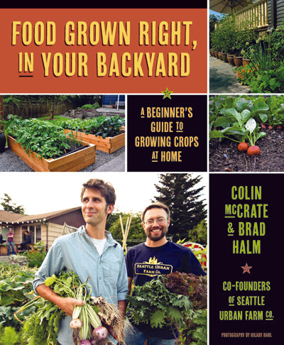 "Food Grown Right, In Your Backyard" - book